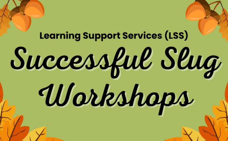 Successful Slug Workshop: Time Management