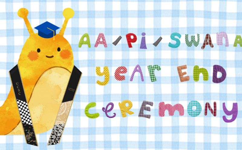 The Very Persistent Slug – AA/PI/SWANA Year-End Ceremony