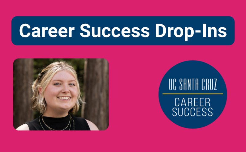 Career Success Drop-Ins at the Cantú – Week 7