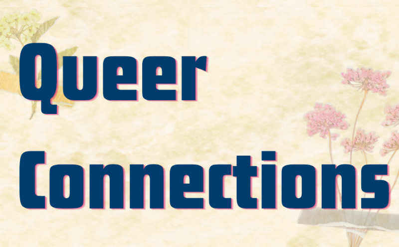 Queer Connections: Reflective Art