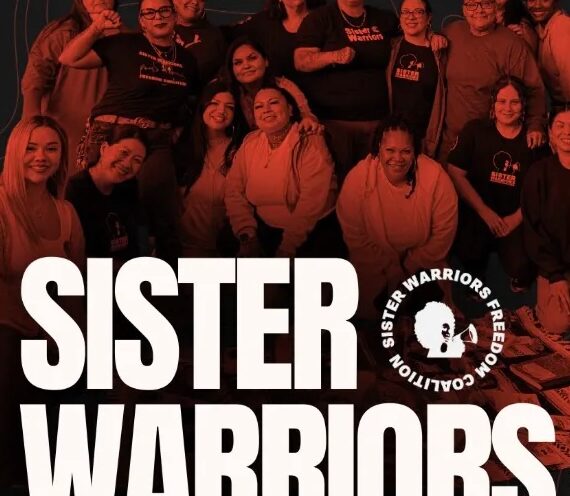 Sister Warriors in Conversation: Expanding Communities of Care in CA Women’s Prisons