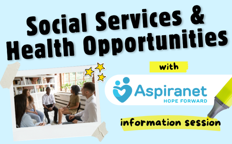Social Services & Health Opportunities with Aspiranet