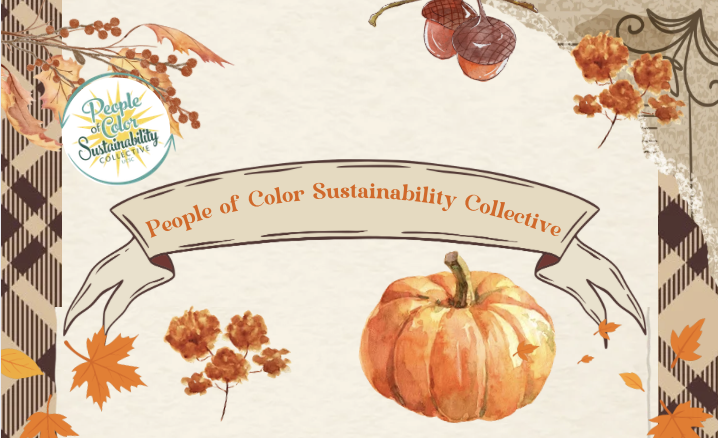 An autumn-themed promotional graphic for the People of Color Sustainability Collective featuring illustrations of a pumpkin, acorns, and fall leaves.